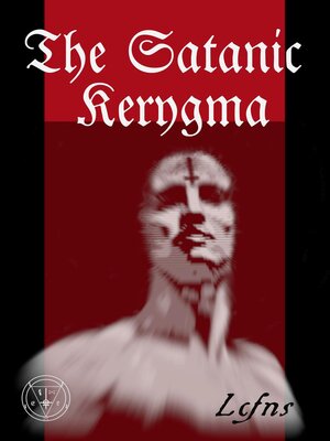 cover image of The Satanic Kerygma